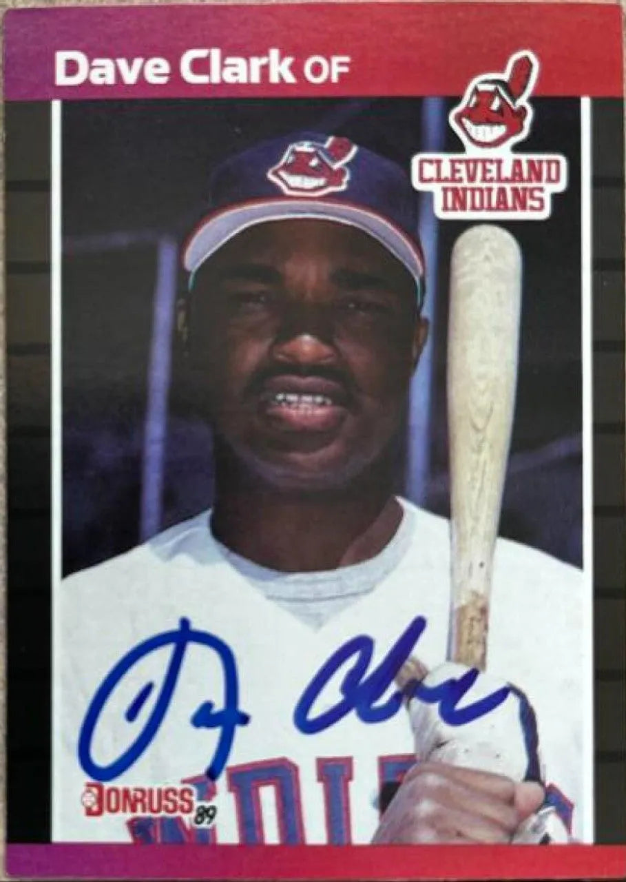 Dave Clark Signed 1989 Donruss Baseball Card - Cleveland Indians