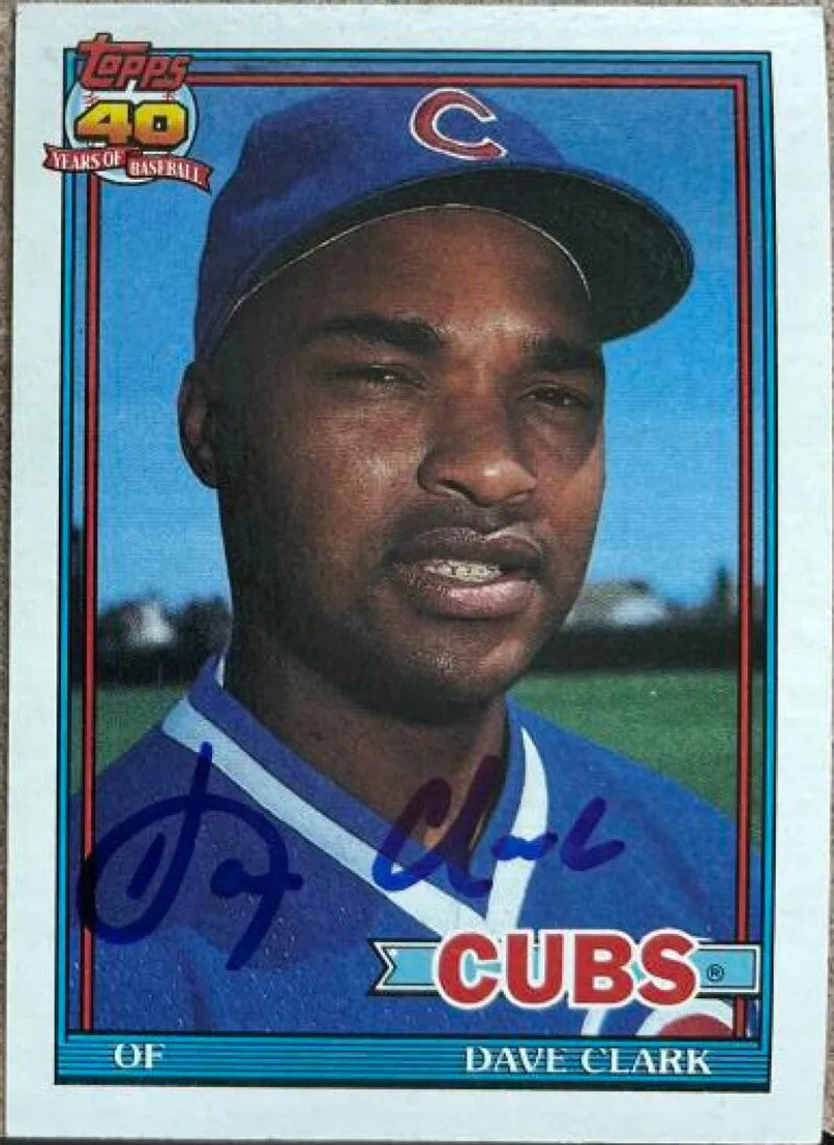 デイブ・クラーク直筆サイン入り 1991 Topps ベースボールカード - シカゴ・カブス