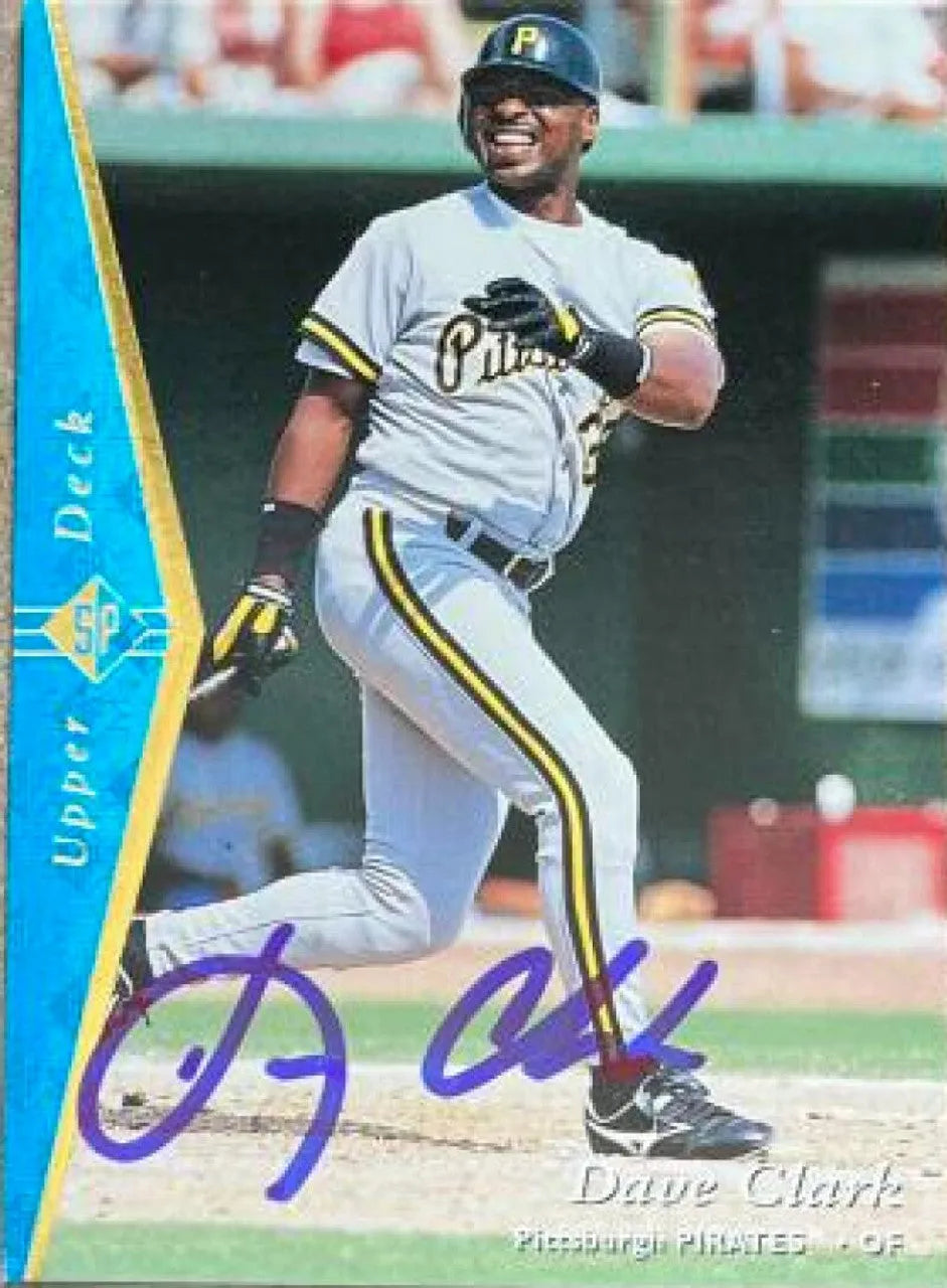 Dave Clark Signed 1995 SP Baseball Card - Pittsburgh Pirates