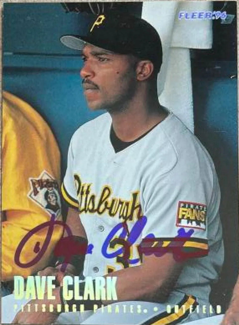 Dave Clark Signed 1996 Fleer Tiffany Baseball Card - Pittsburgh Pirates