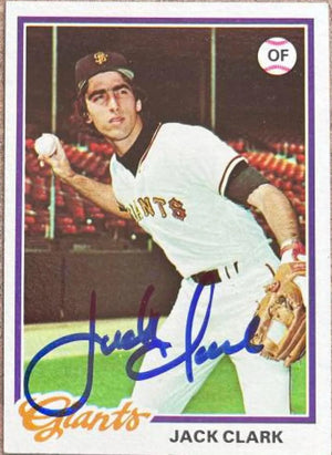 Jack Clark Signed 1978 Topps Baseball Card - San Francisco Giants