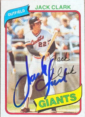 Jack Clark Signed 1980 Topps Baseball Card - San Francisco Giants