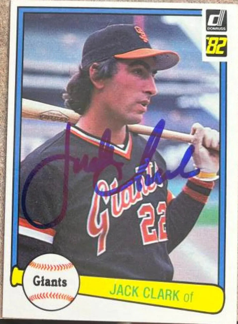 Jack Clark Signed 1982 Donruss Baseball Card - San Francisco Giants