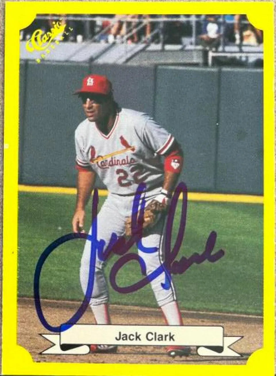 Jack Clark Signed 1987 Classic Update Baseball Card - St Louis Cardinals