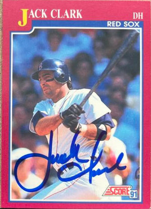 Jack Clark Signed 1991 Score Rookie & Traded Baseball Card - Boston Red Sox