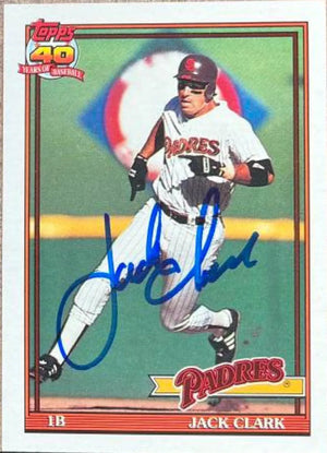 Jack Clark Signed 1991 Topps Baseball Card - San Diego Padres