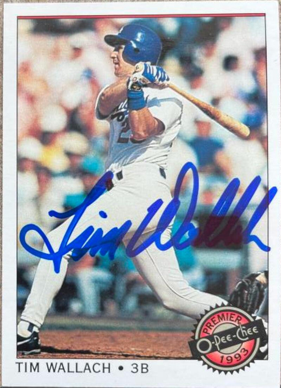 Tim Wallach Signed 1993 O-Pee-Chee Premier Baseball Card - Los Angeles Dodgers