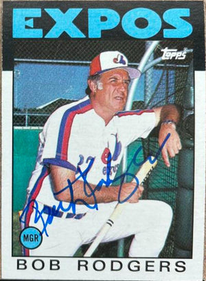 Bob "Buck" Rodgers Signed 1986 Topps Tiffany Baseball Card - Montreal Expos