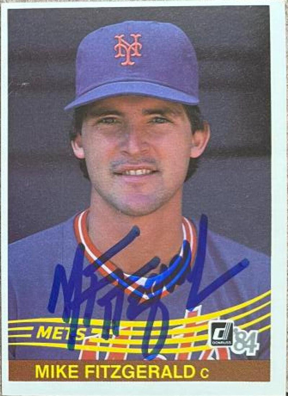 Mike Fitzgerald Signed 1984 Donruss Baseball Card - New York Mets