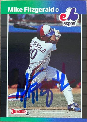 Mike Fitzgerald Signed 1989 Donruss Baseball Card - Montreal Expos