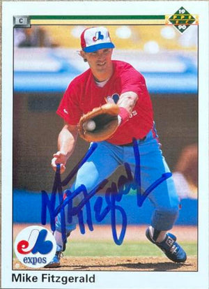 Mike Fitzgerald Signed 1990 Upper Deck Baseball Card - Montreal Expos