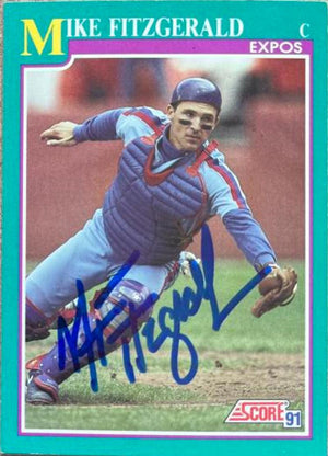 Mike Fitzgerald Signed 1991 Score Baseball Card - Montreal Expos