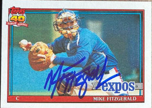 Mike Fitzgerald Signed 1991 Topps Baseball Card - Montreal Expos