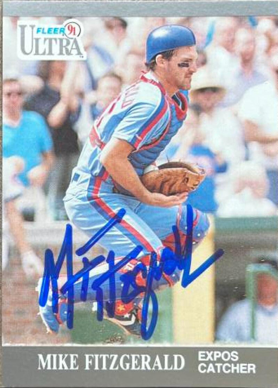 Mike Fitzgerald Signed 1991 Fleer Ultra Baseball Card - Montreal Expos