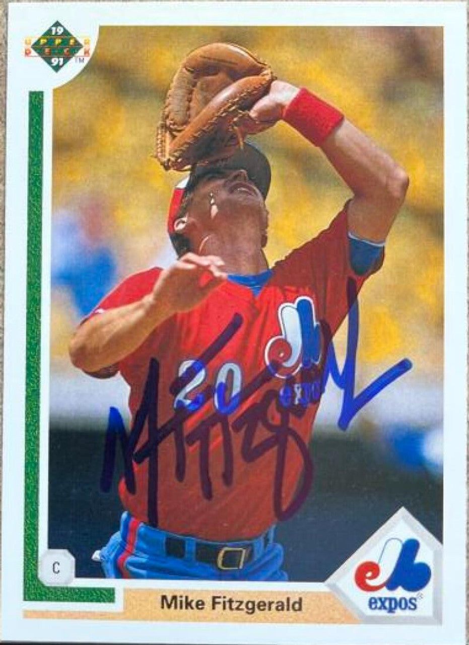 Mike Fitzgerald Signed 1991 Upper Deck Baseball Card - Montreal Expos