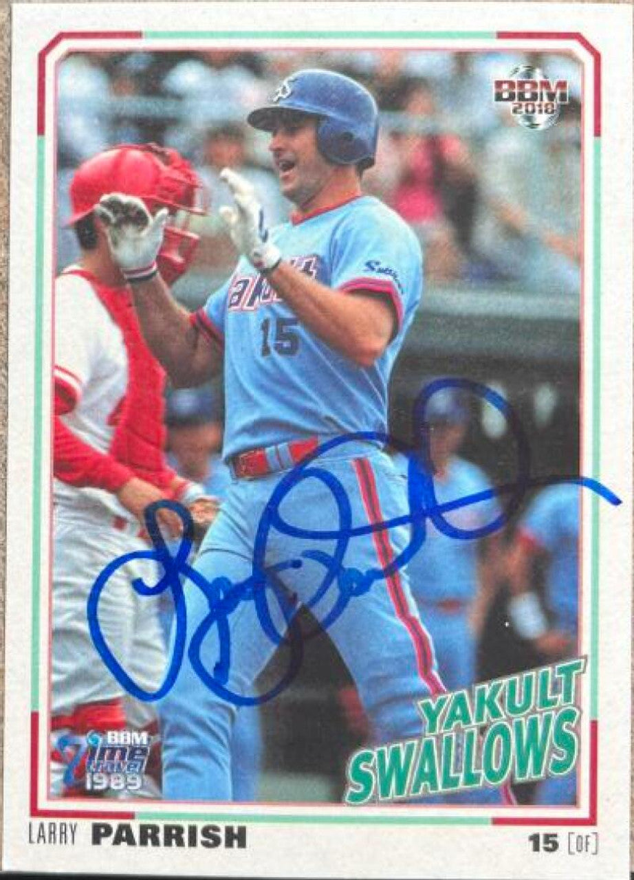 Larry Parrish Signed 2018 BBM Time Travel Baseball Card - Yakult Swallows