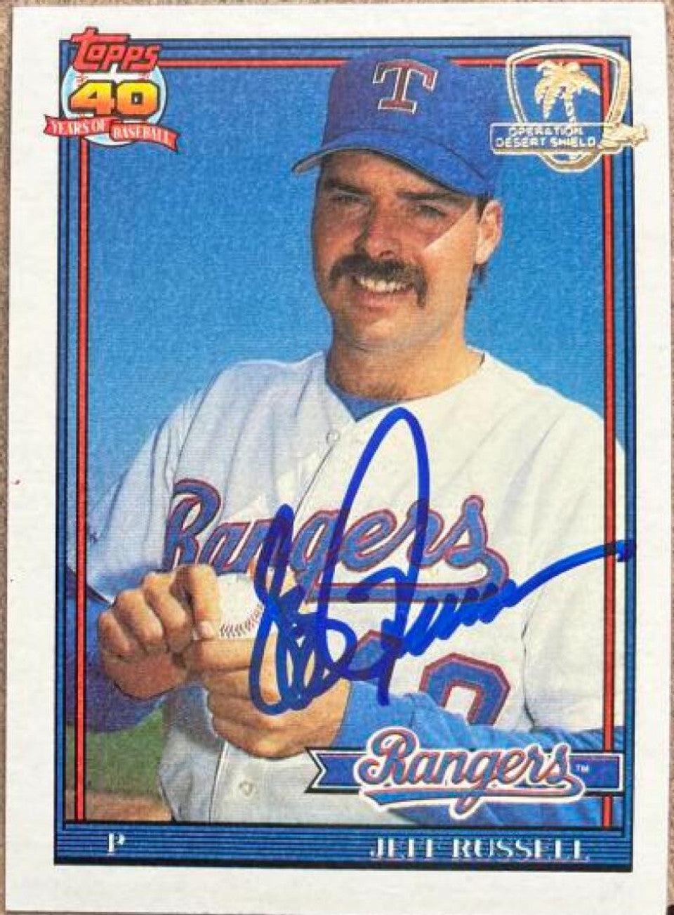 Jeff Russell Signed 1991 Topps Desert Shield Baseball Card - Texas Rangers