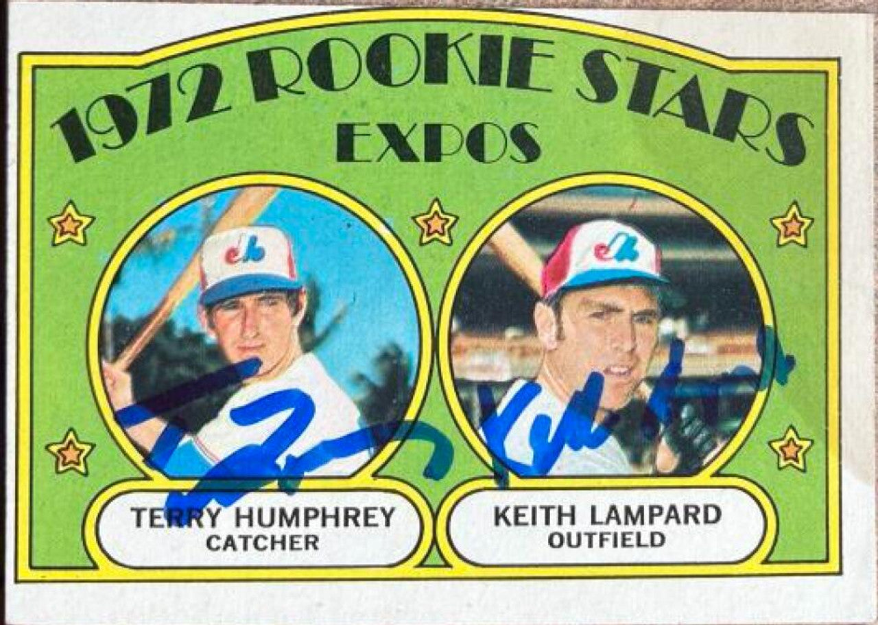 Terry Humphrey & Keith Lampard Dual Signed 1972 Topps Baseball Card - Montreal Expos