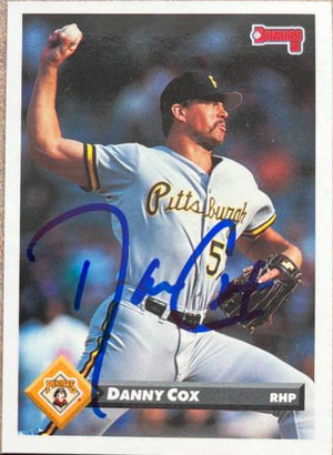 Danny Cox Signed 1993 Donruss Baseball Card - Pittsburgh Pirates