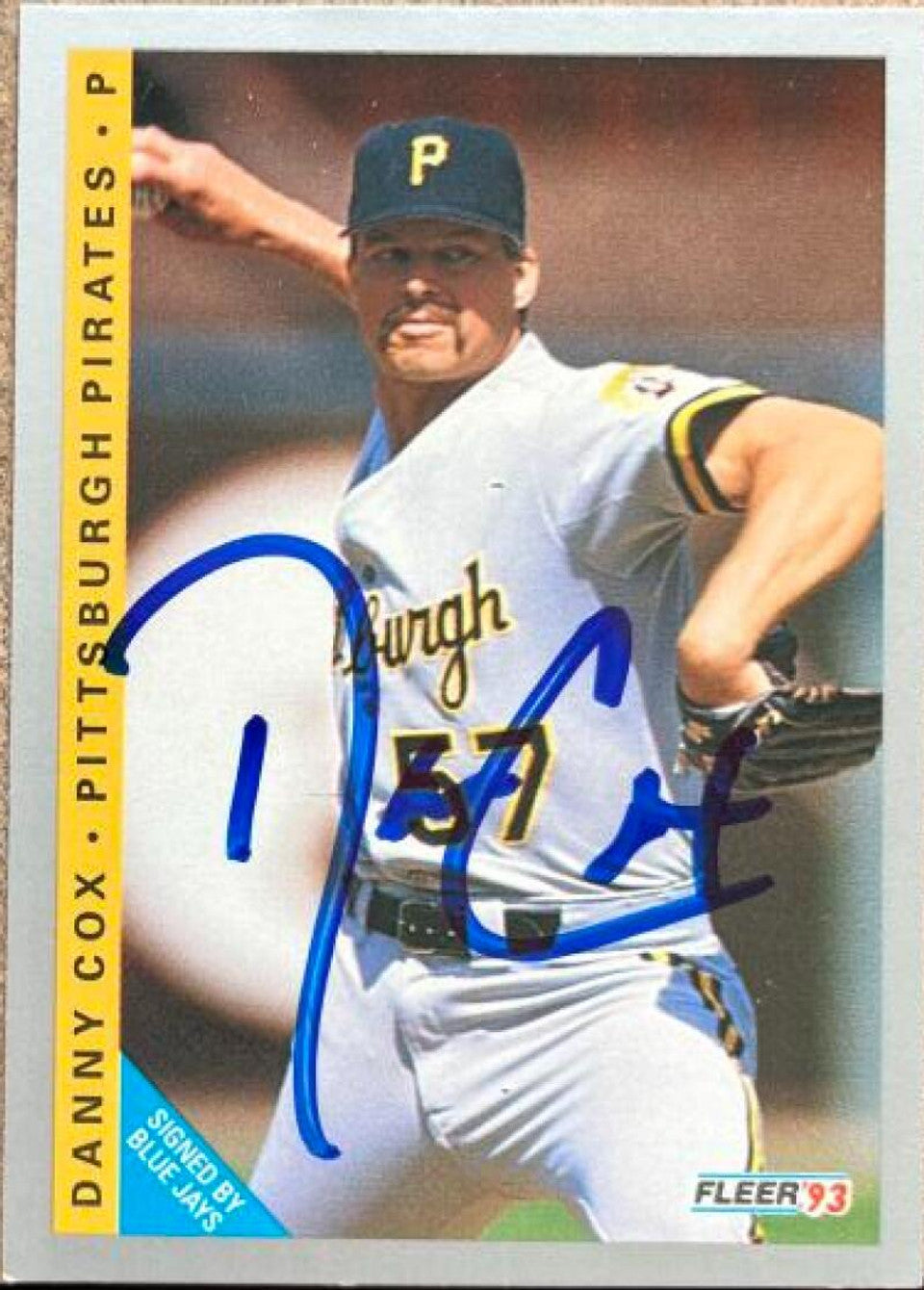 Danny Cox Signed 1993 Fleer Baseball Card - Pittsburgh Pirates