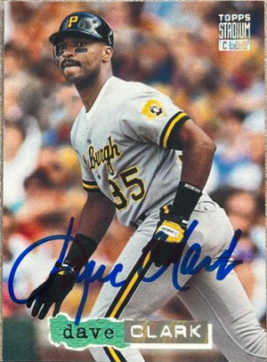 Dave Clark Signed 1994 Stadium Club Golden Rainbow Baseball Card - Pittsburgh Pirates