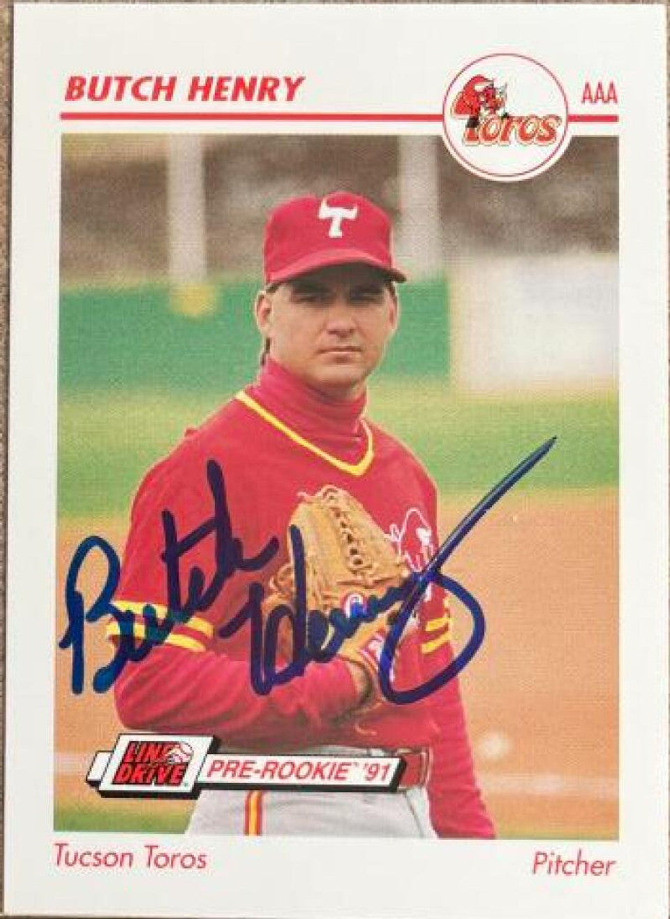 Butch Henry Signed 1991 Line Drive AAA Baseball Card - Tucson Toros