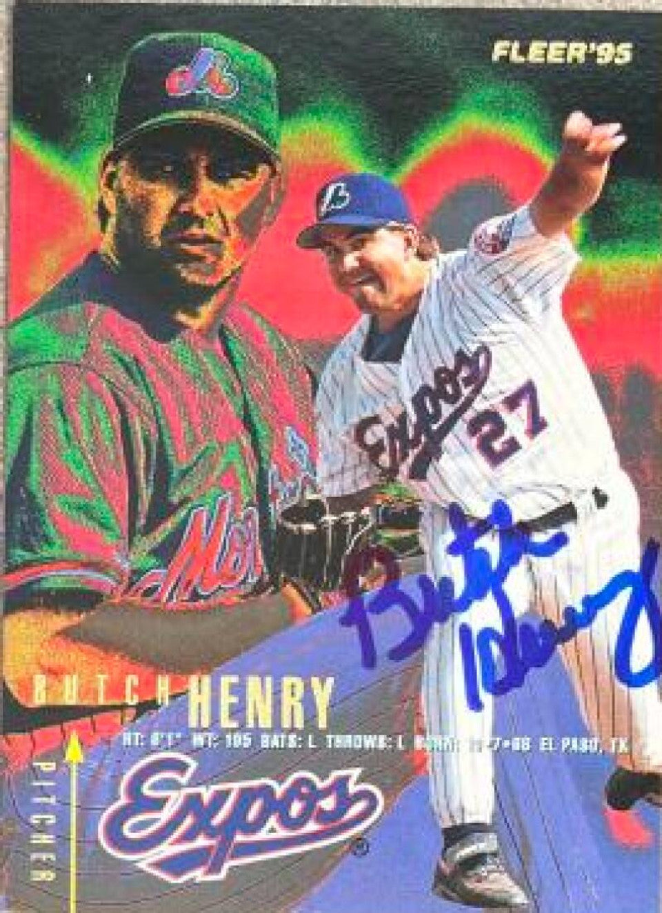 Butch Henry Signed 1995 Fleer Baseball Card - Montreal Expos