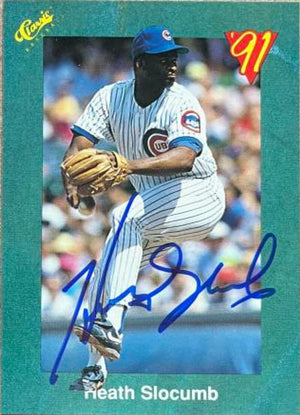 Heathcliff Slocumb Signed 1991 Classic Baseball Card - Chicago Cubs