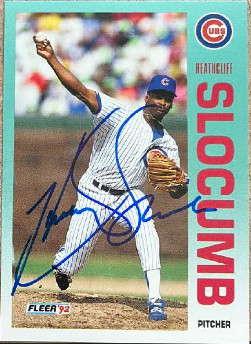 Heathcliff Slocumb Signed 1992 Fleer Baseball Card - Chicago Cubs