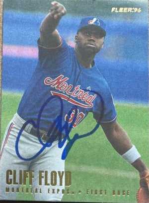 Cliff Floyd Signed 1996 Fleer Baseball Card - Montreal Expos