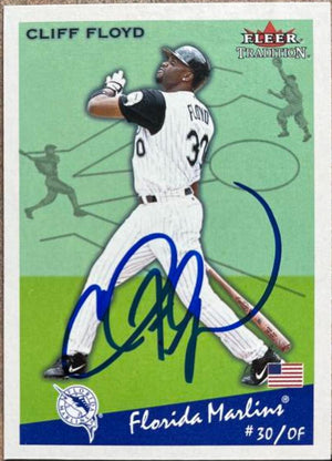 Cliff Floyd Signed 2002 Fleer Tradition Baseball Card - Florida Marlins (SP)