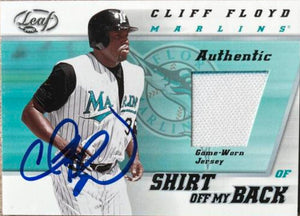 Cliff Floyd Signed 2002 Leaf Shirt Off My Back Baseball Card - Florida Marlins