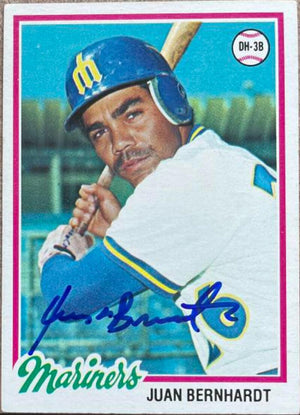 Juan Bernhardt Signed 1978 Topps Baseball Card - Seattle Mariners