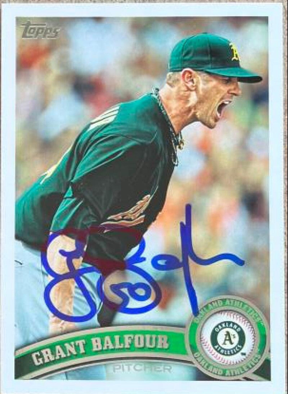 Grant Balfour Signed 2011 Topps Update Baseball Card - Oakland A's