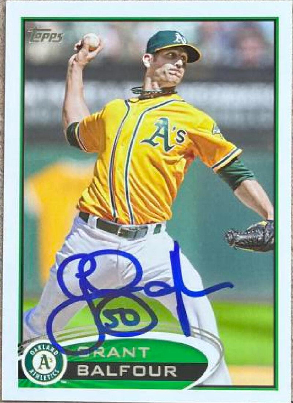 Grant Balfour Signed 2012 Topps Baseball Card - Oakland A's