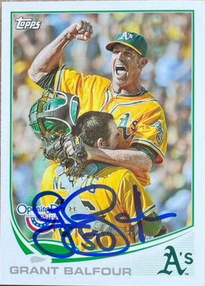 Grant Balfour Signed 2013 Topps Opening Day Baseball Card - Oakland A's