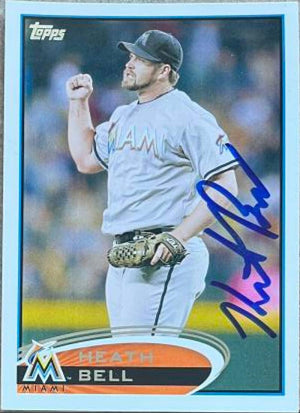 Heath Bell Signed 2012 Topps Baseball Card - Miami Marlins