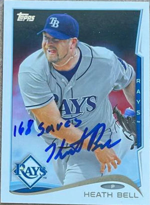 ヒース・ベル直筆サイン入り 2014 Topps ベースボールカード - タンパベイ・レイズ、「168 セーブ」の刻印入り