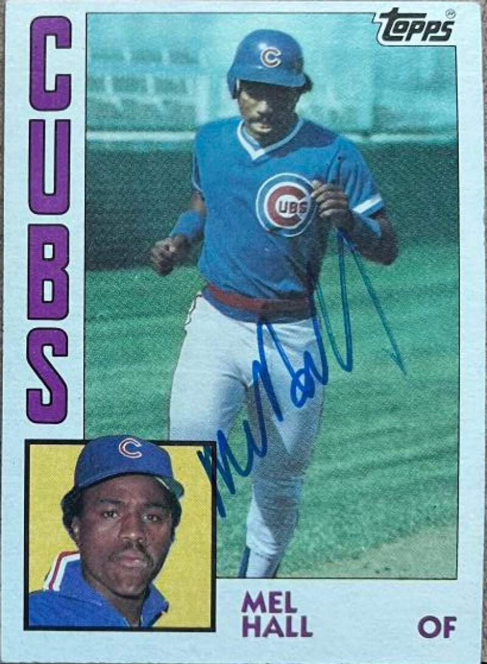 Mel Hall Signed 1984 Topps Baseball Card - Chicago Cubs