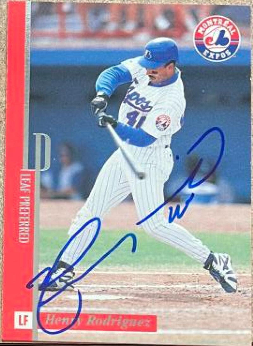 Henry Rodriguez Signed 1996 Leaf Preferred Baseball Card - Montreal Expos