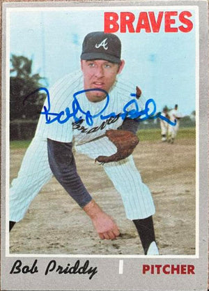 Bob Priddy Signed 1970 Topps Baseball Card - Atlanta Braves