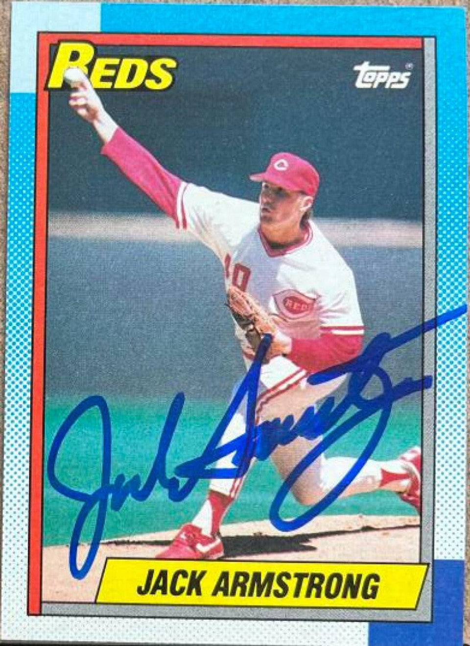 Jack Armstrong Signed 1990 Topps Baseball Card - Cincinnati Reds