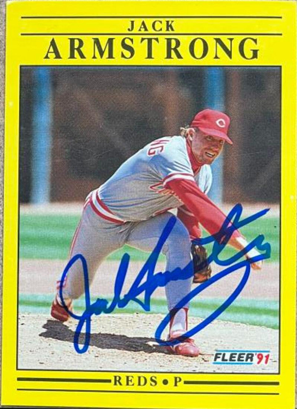 Jack Armstrong Signed 1991 Fleer Baseball Card - Cincinnati Reds