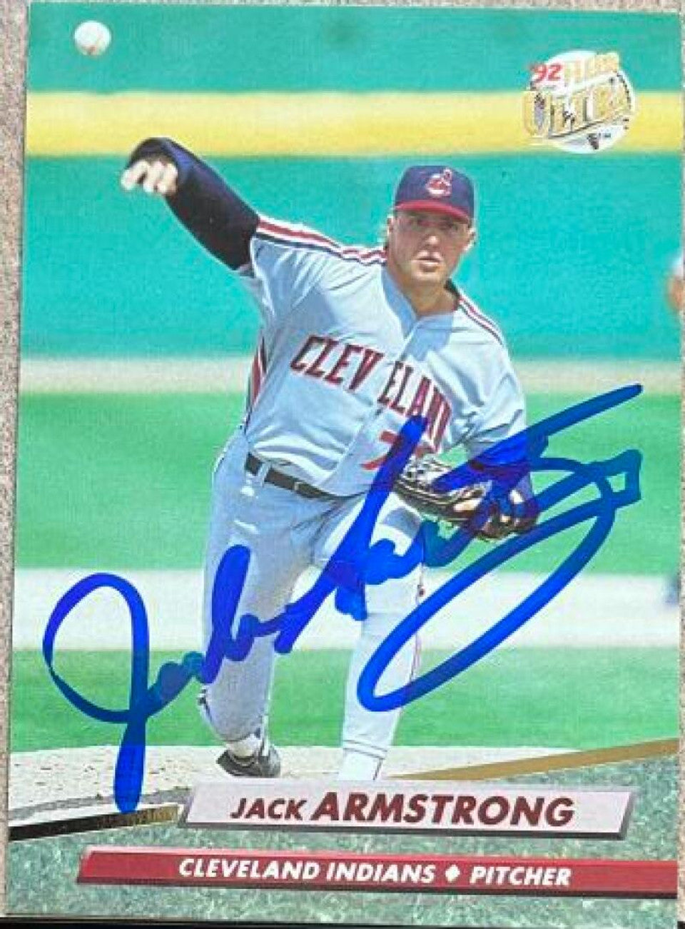 Jack Armstrong Signed 1992 Fleer Ultra Baseball Card - Cleveland Indians