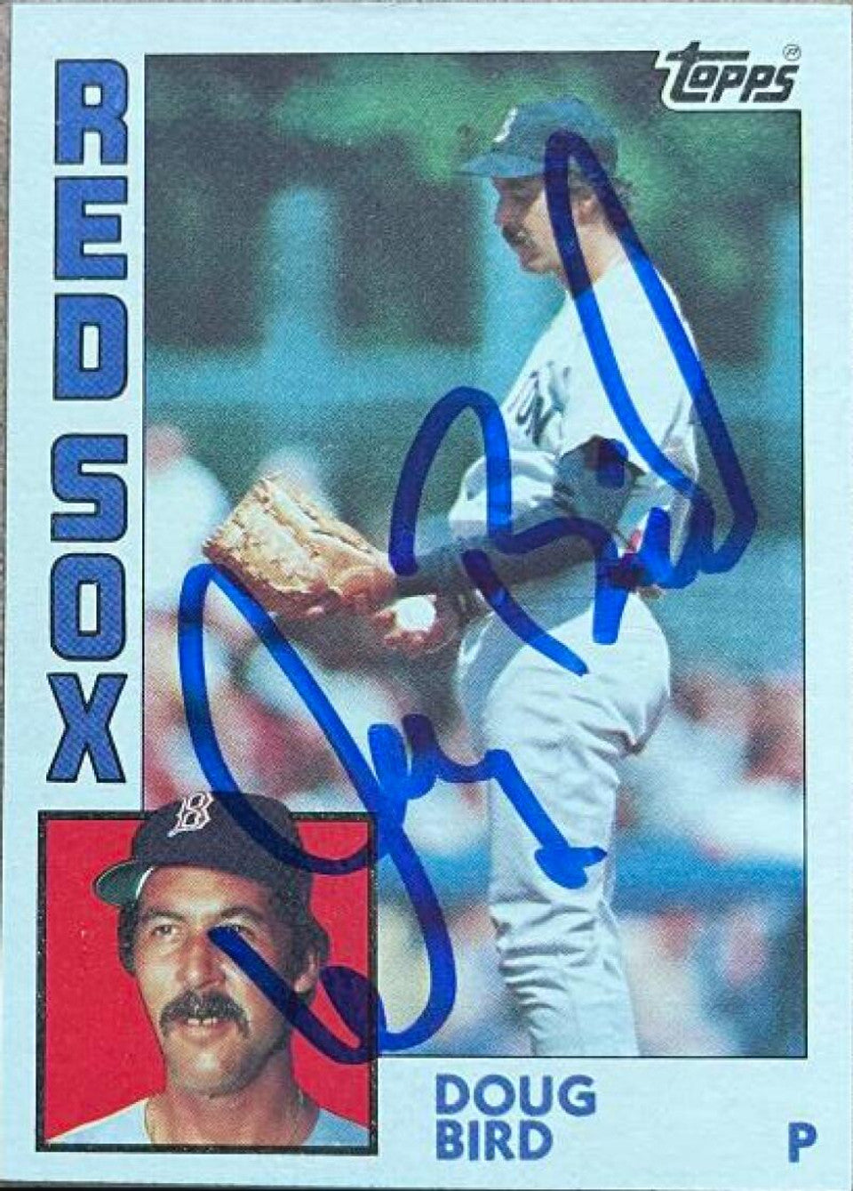 Doug Bird Signed 1984 Topps Baseball Card - Boston Red Sox