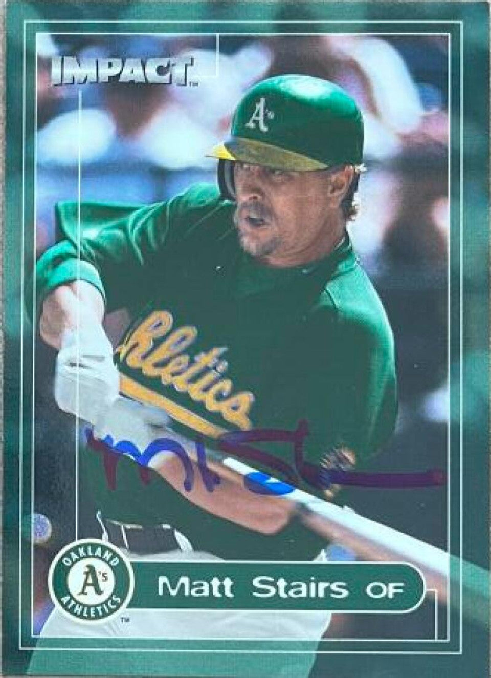 Matt Stairs Signed 2000 Fleer Impact Baseball Card - Oakland A's