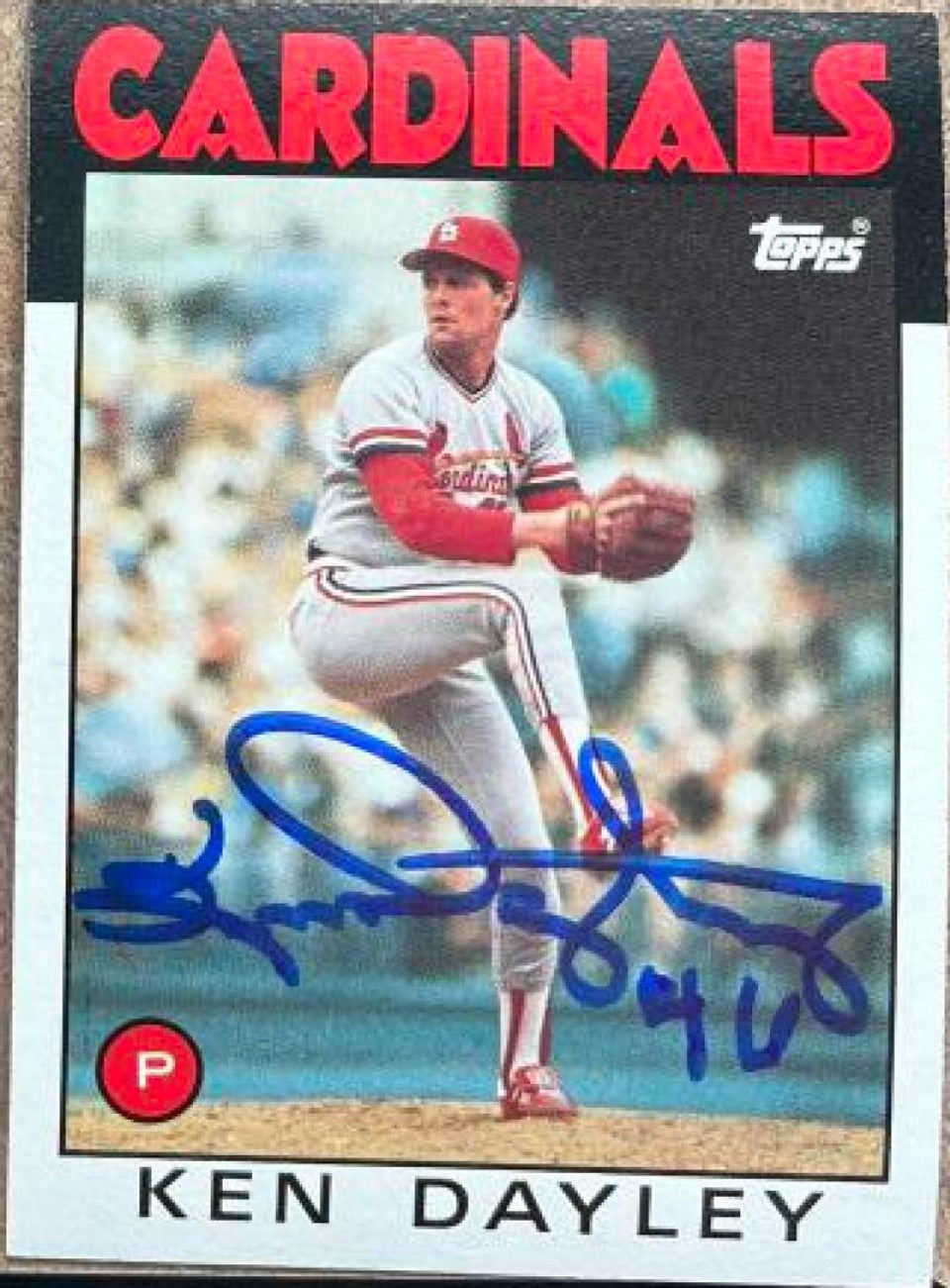 Ken Dayley Signed 1986 Topps Baseball Card - St Louis Cardinals