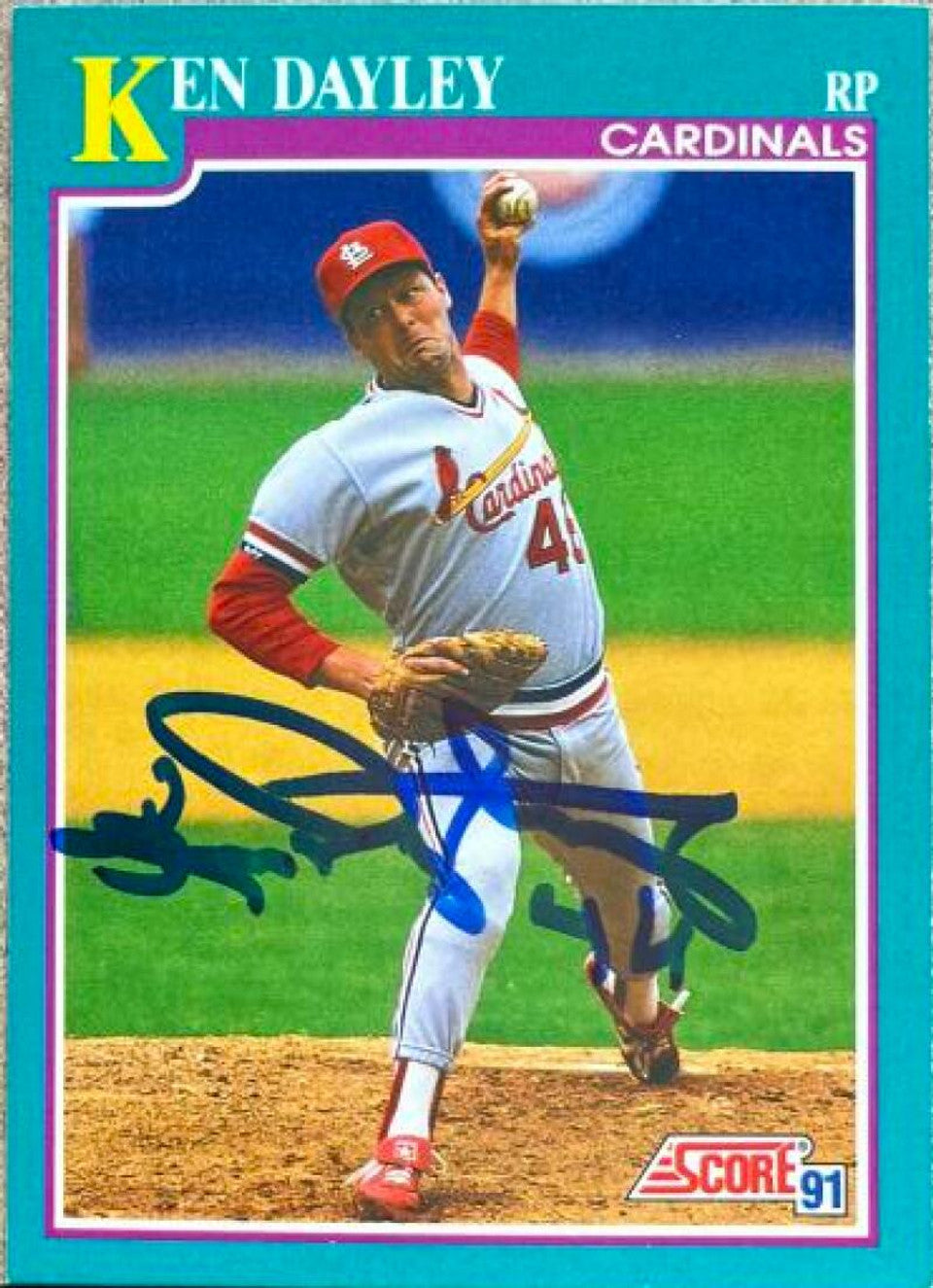 Ken Dayley Signed 1991 Score Baseball Card - St Louis Cardinals