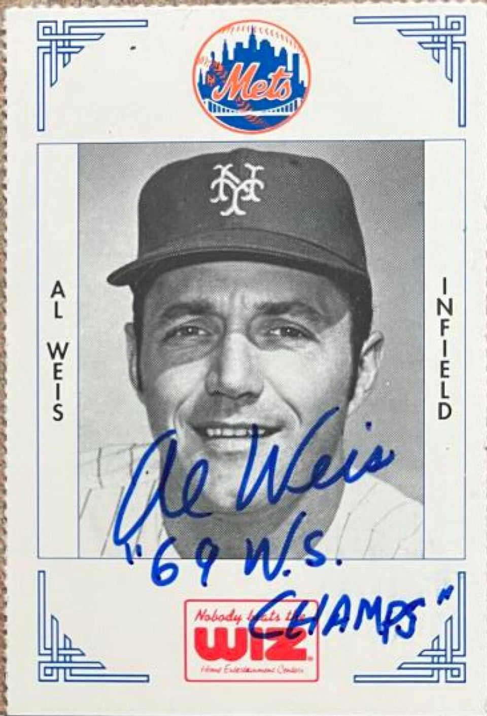 Al Weis Signed 1993 WIZ w/Inscription Baseball Card - New York Mets