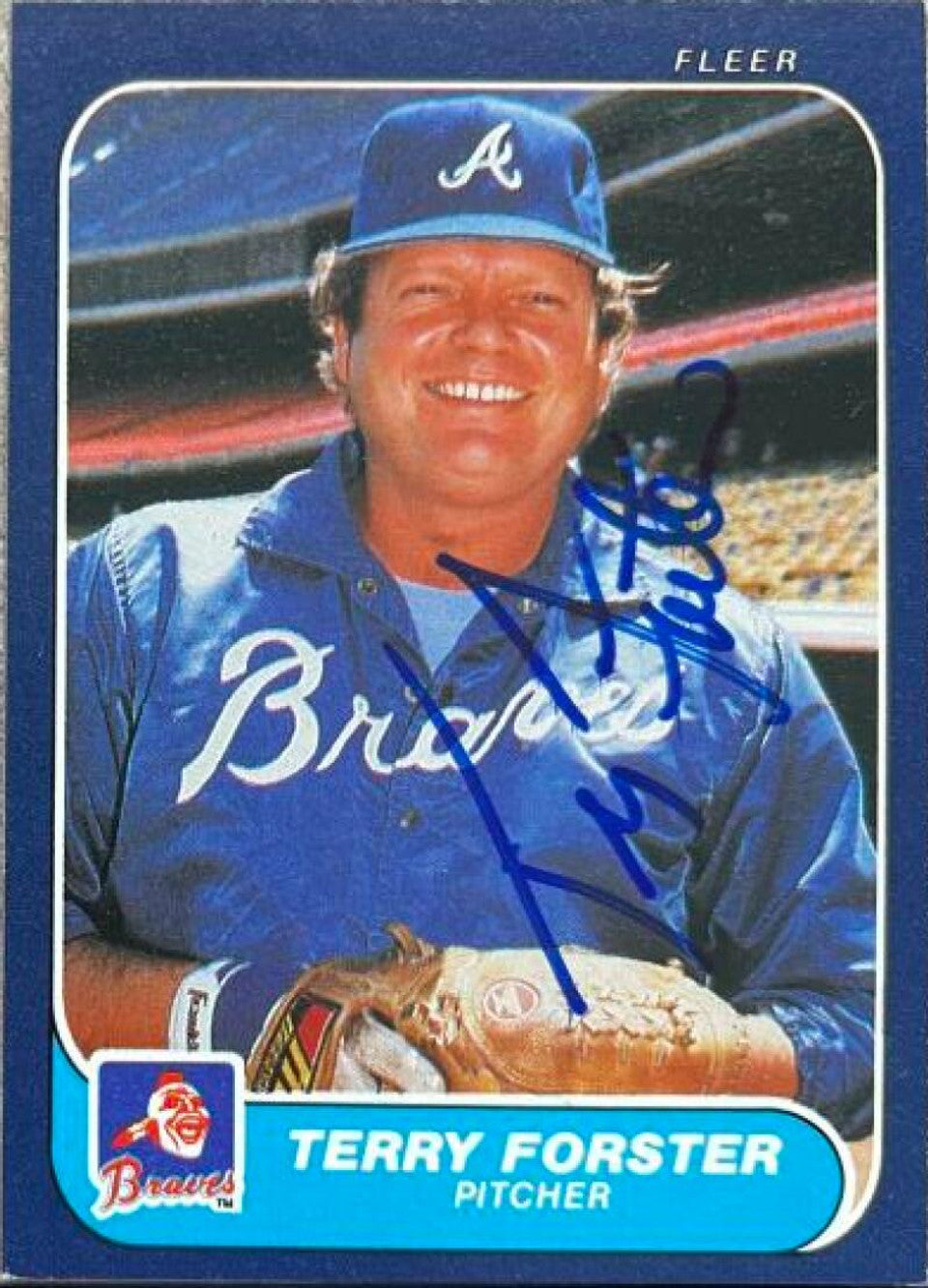 Terry Forster Signed 1986 Fleer Baseball Card - Atlanta Braves